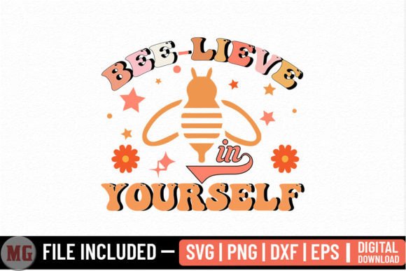 Bee-lieve in Yourself – A Honey Bee SVG Graphic for Crafts