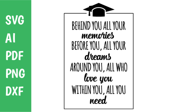 Behind You All Your Memories Svg: Graphics for Crafts