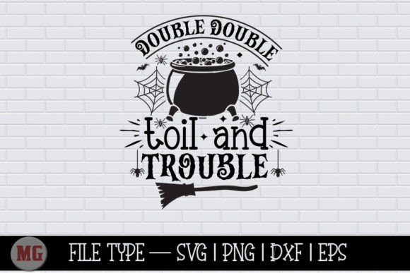 Double Double Toil and Trouble - Graphics