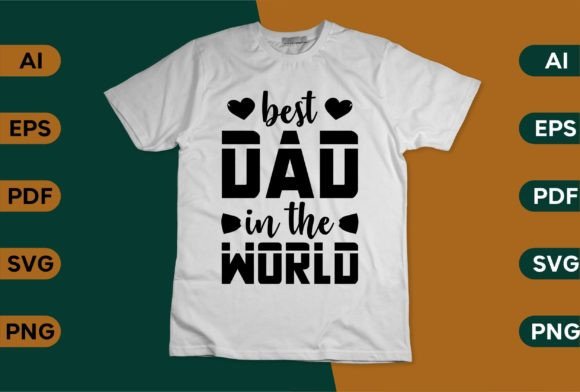 Father's Day SVG Design, Best Dad Tshirt