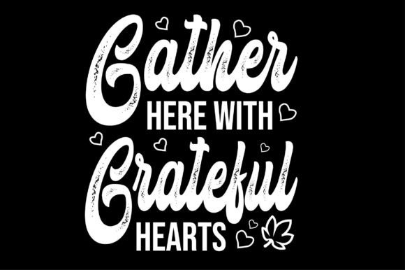 Gather Here with Grateful Svg Design: Graphics & Crafts Review