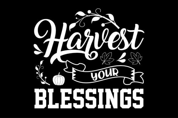 Harvest Your Blessings SVG: Crafts & Graphics Review