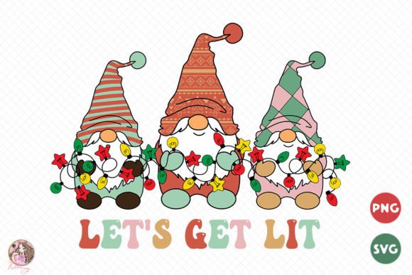 Let s Get Lit SVG PNG for Graphics and Crafts