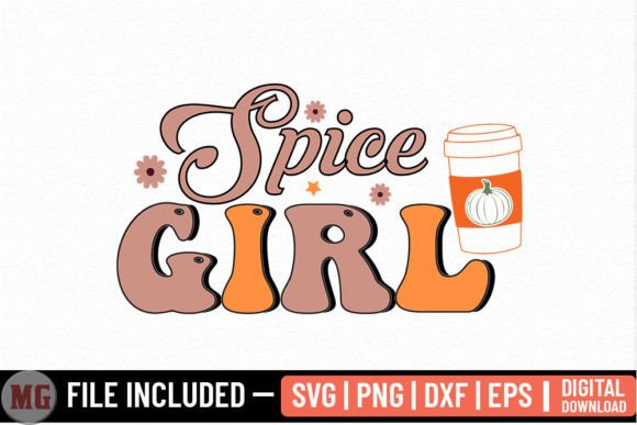 Spice Girl - Fall SVG: A Graphic Designer's Review for Crafts & Branding