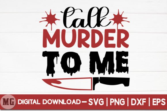 Talk Murder to Me - True Crime SVG